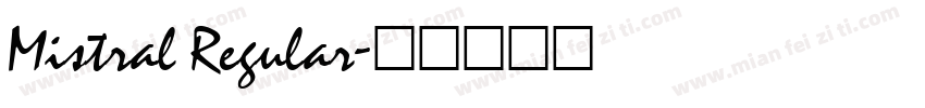 Mistral Regular字体转换